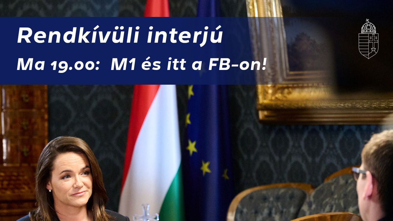Hamarosan rendkívüli interjút ad Novák Katalin