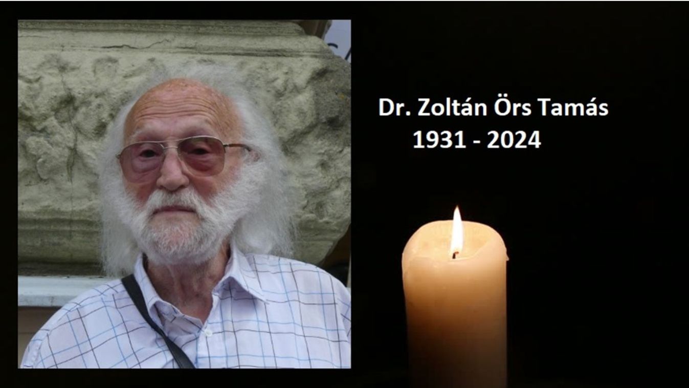 Elhunyt Prof. Dr. Zoltán Örs Tamás nyugalmazott egyetemi tanár