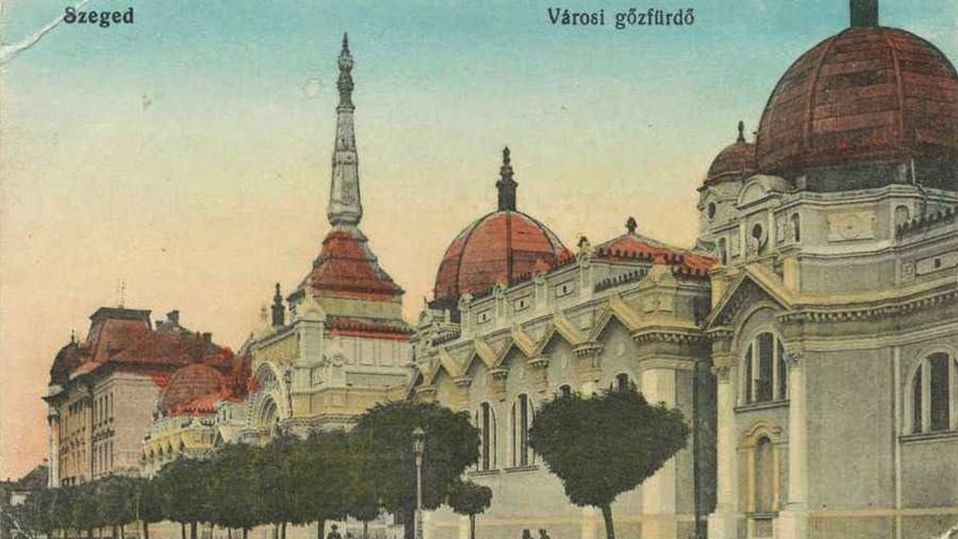 100 éve Szeged: a termálkutak "hajnala" a Tisza partján