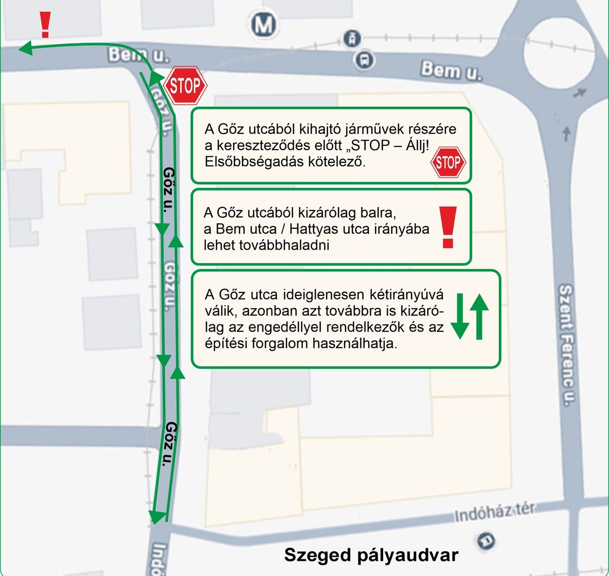 Így változik a forgalmi rend. (Forrás: SZKT)