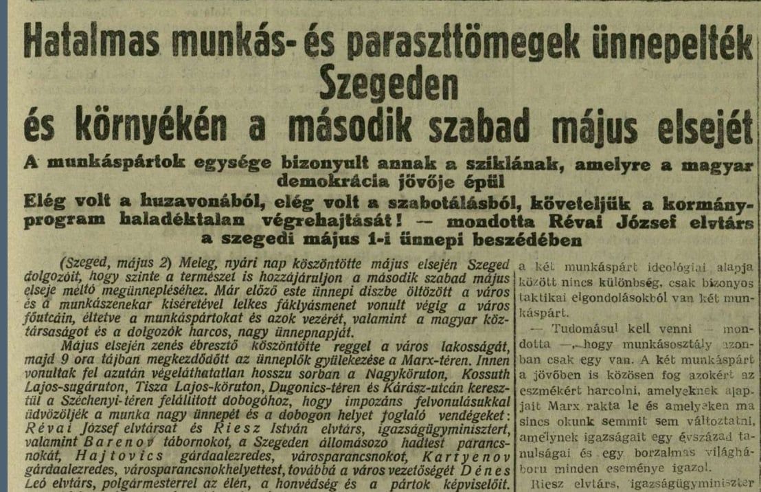 Fények, zászlók és tömegek jellemezték Szegeden az első hivatalos május elsejét 1946-ban